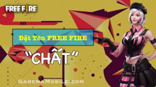 Cách Đặt Tên Free Fire Chất Lượng