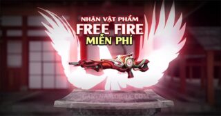 Nhận vật phẩm free fire miễn phí